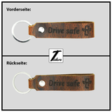 Schlüsselanhänger aus Leder mit Gravur "Drive safe", beidseitig (klein) | Wild Brown (braun) Tidero